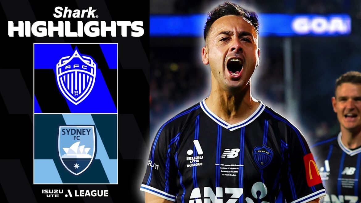 Auckland FC v Sydney FC | SHARK HIGHLIGHTS | Isuzu UTE A-League 2026 Grand Final Auckland FC v Sydney FC | SHARK HIGHLIGHTS | Isuzu UTE A-League 2026 Grand Final