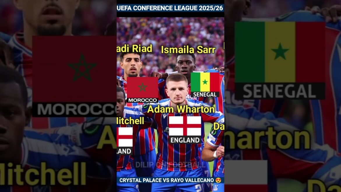Crystal Palace 1 – 0 Rayo Vallecano | Final UEFA Conference League 2025/26 Season π I Nationality π₯ Crystal Palace 1 - 0 Rayo Vallecano | Final UEFA Conference League 2025/26 Season π I Nationality π₯