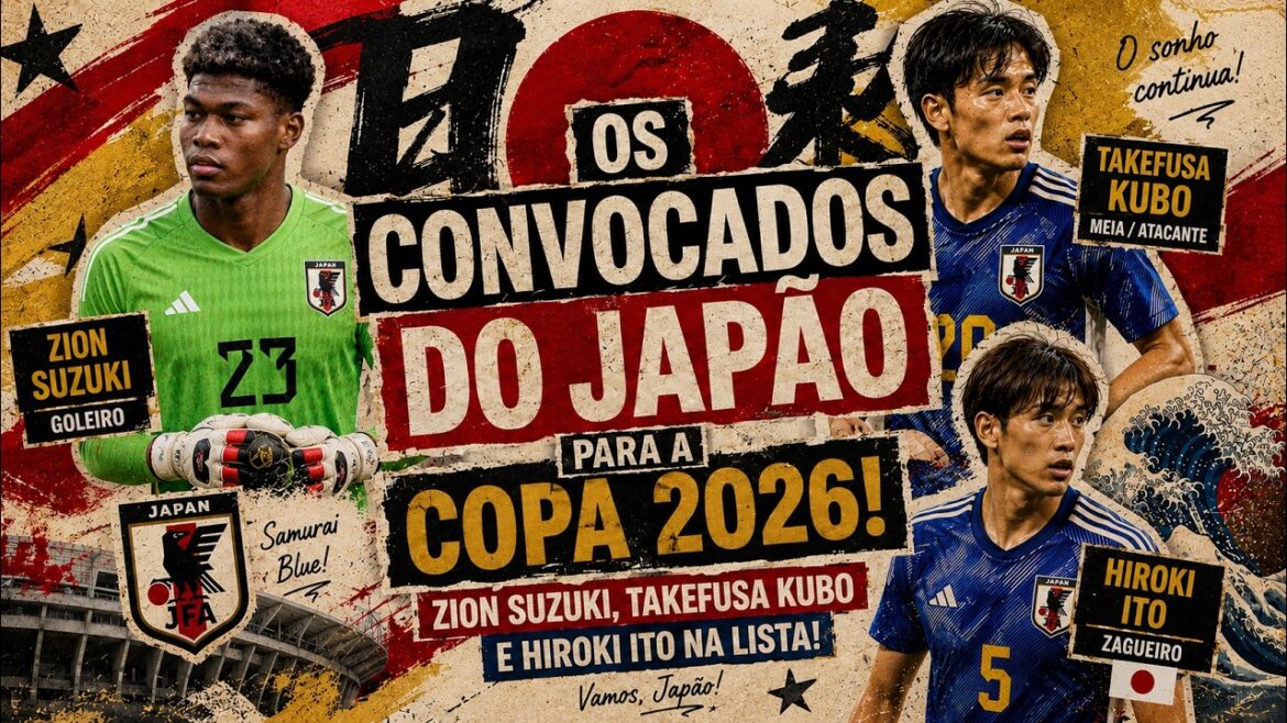 JAPAN'S CALLED UP FOR THE 2026 CUP! zion Suzuki, takefusa Kubo and hiroki ito on the LIST!