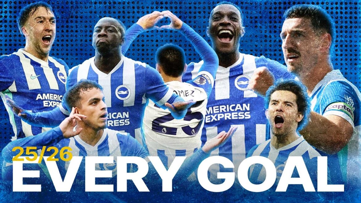 2025/26 EVERY GOAL | Brighton & Hove Albion
