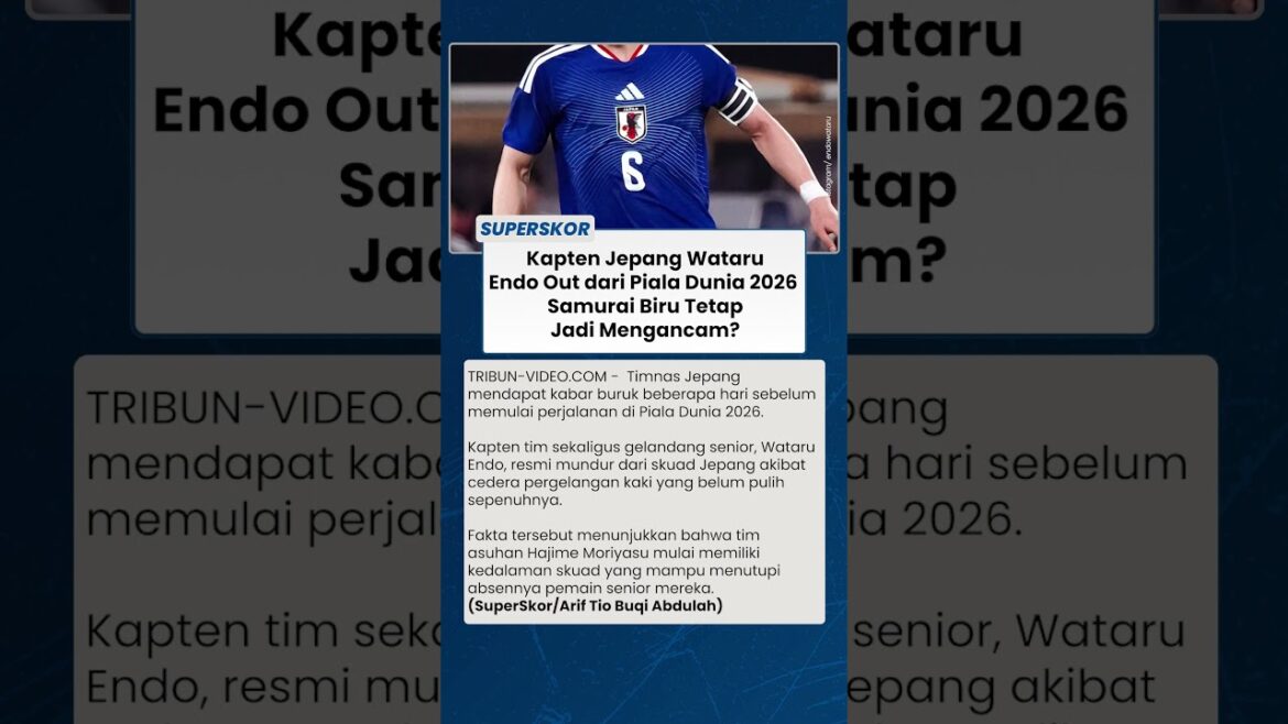 Japanese Captain Wataru Endo Out of 2026 World Cup, Blue Samurai Still a Threat? Japanese Captain Wataru Endo Out of 2026 World Cup, Blue Samurai Still a Threat?
