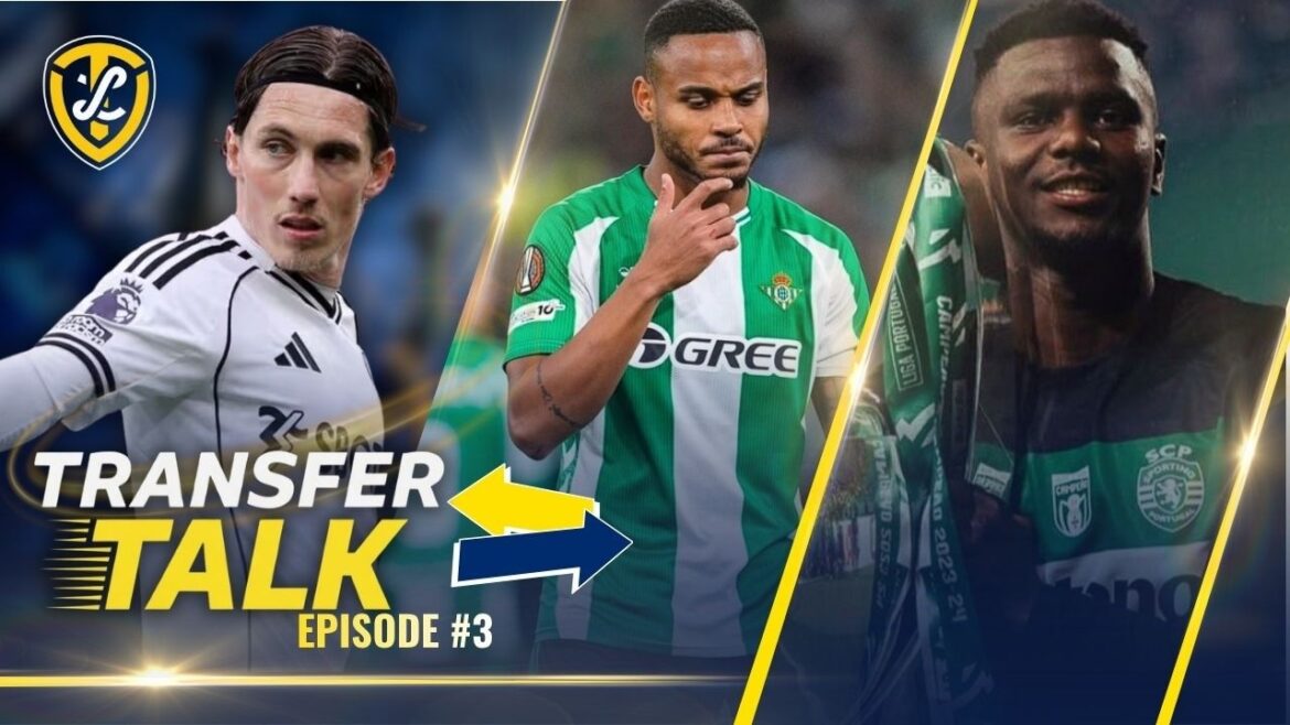 Transfer Talk Episode #3 | Leeds United Rumours Detailed