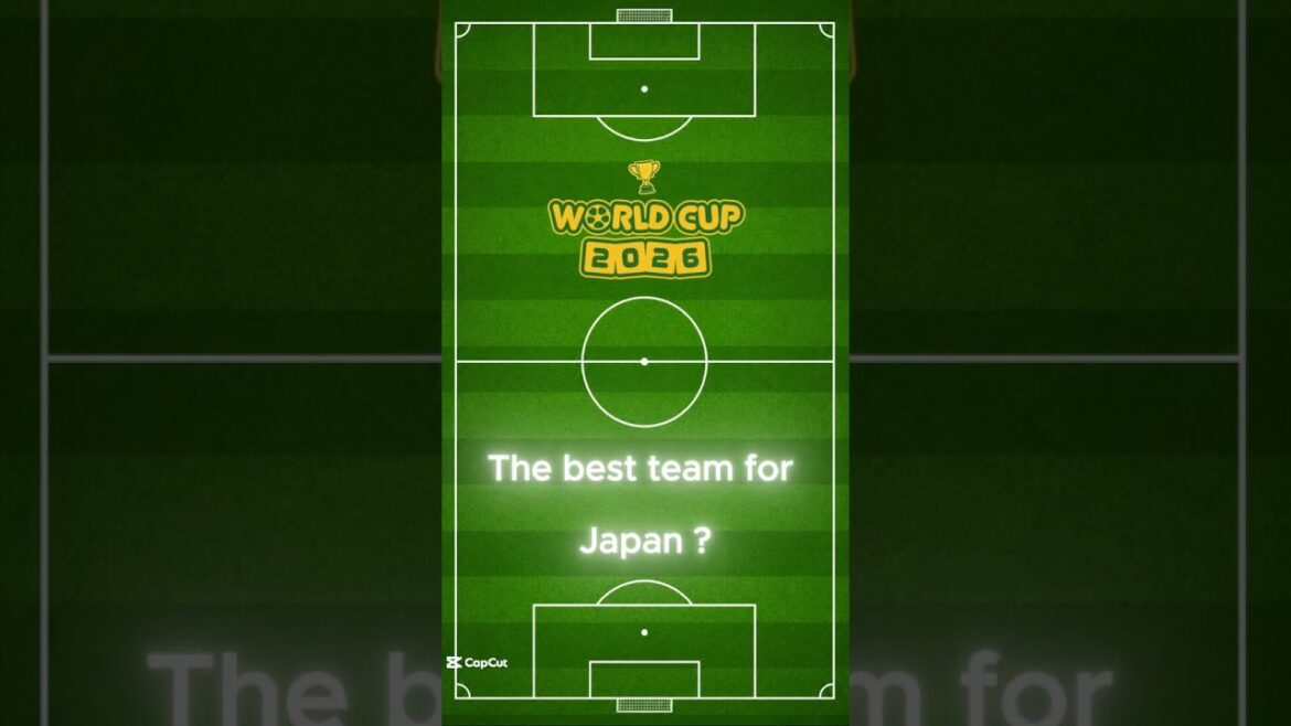 The best team for Japan ? ⚽ 🇯🇵