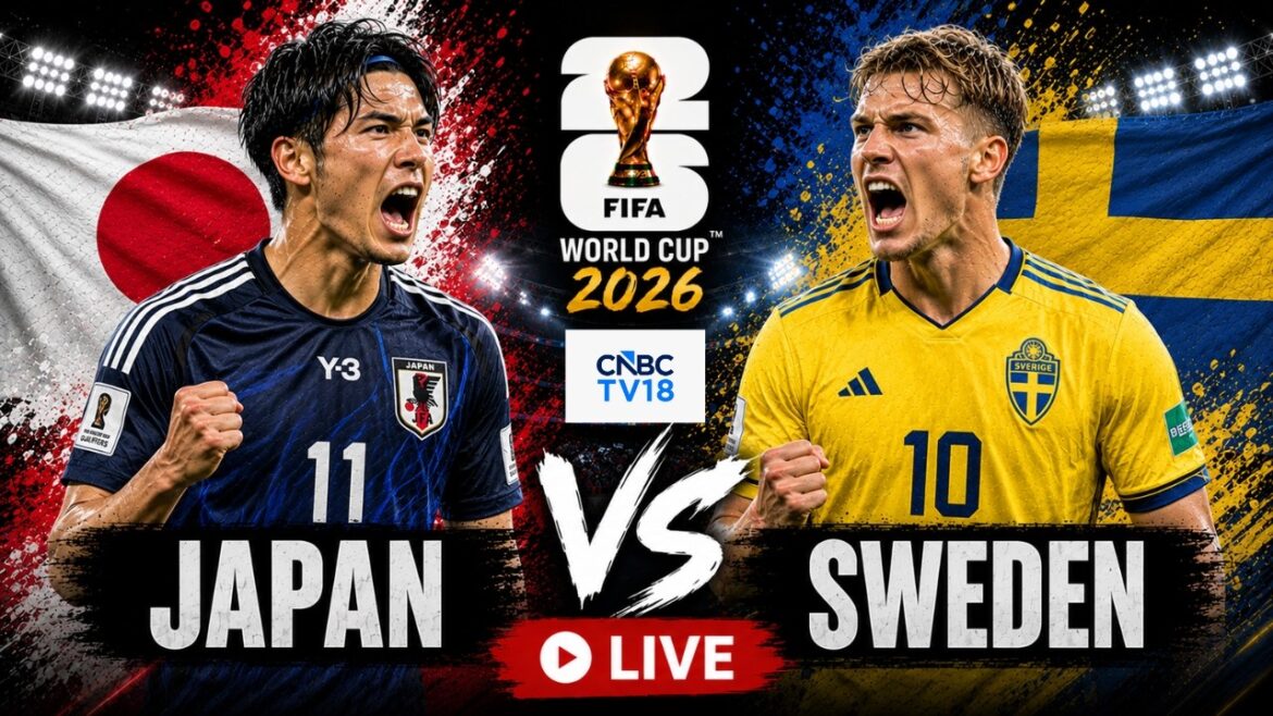 🔴FIFA World Cup 2026 LIVE: Japan vs Sweden Match Live From Dallas Stadium | Ueda | Gyökeres | N18G