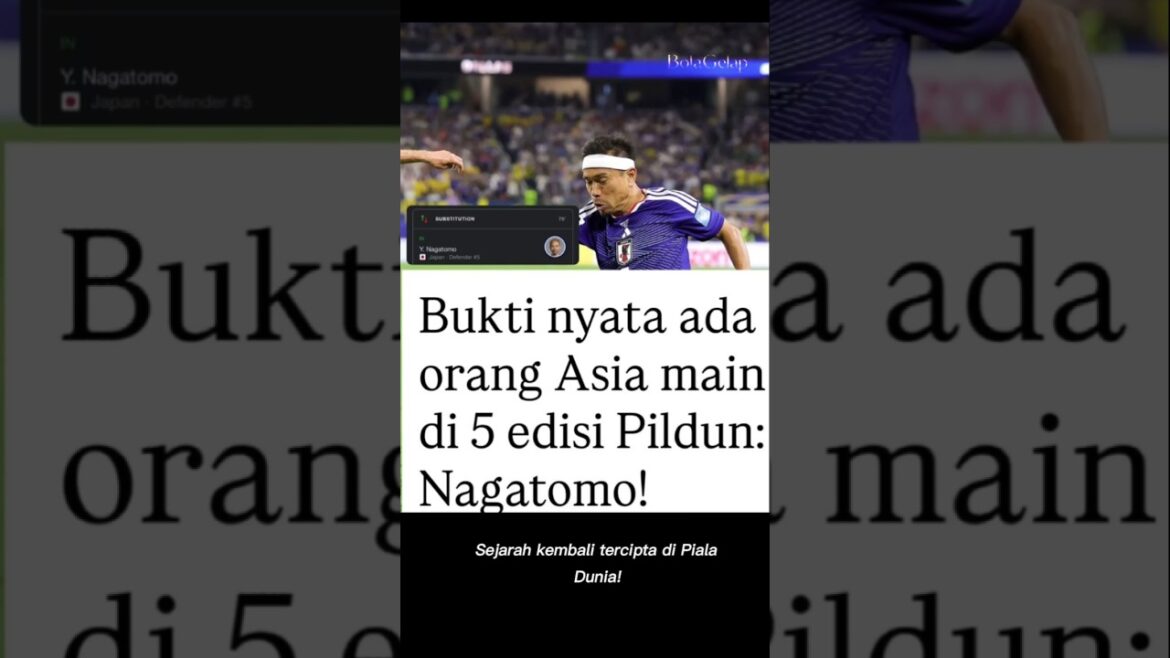 Yuto Nagatomo Makes History! First Asian Player to Appear in 5 Editions of the World Cup