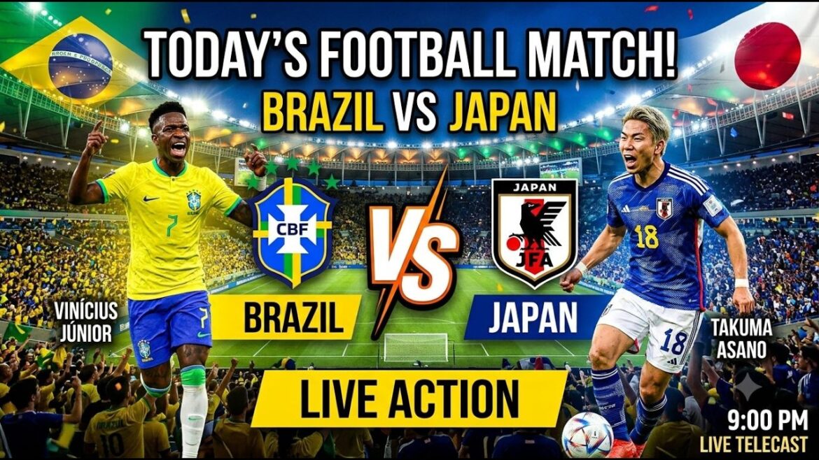 HIGH DRAMA! Brazil vs Japan Football Match Today – Full Coverage HIGH DRAMA! Brazil vs Japan Football Match Today - Full Coverage
