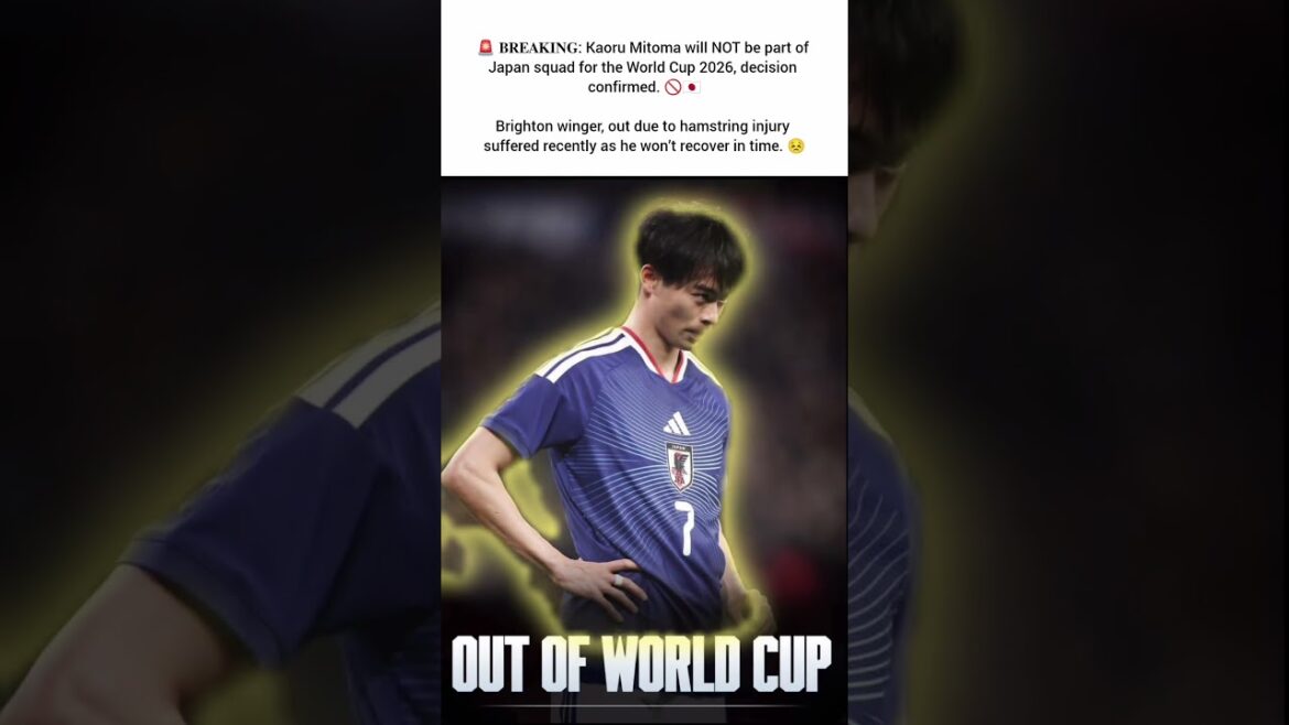 Kaoru Mitoma OUT of World Cup 2026 😱🇯🇵 #football_memory #viral #trending