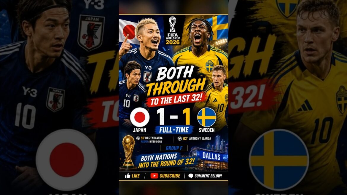Japan 1-1 Sweden π―π΅ BOTH Through to the Last 32! World Cup 2026 Highlight #shorts #football #soccer Japan 1-1 Sweden π―π΅ BOTH Through to the Last 32! World Cup 2026 Highlight #shorts #football #soccer