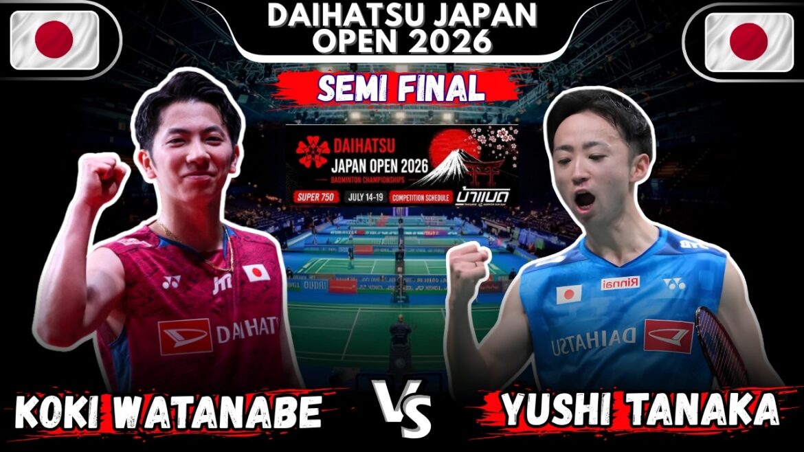 Koki WATANABE (JPN) vs Yushi TANAKA (JPN) Japan Open Badminton 2026 Koki WATANABE (JPN) vs Yushi TANAKA (JPN) Japan Open Badminton 2026