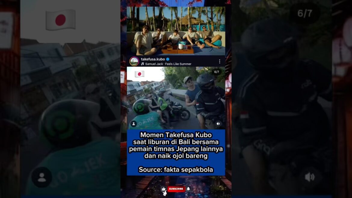 ๐ฏ๐ต๐ฎ๐ฉ Takefusa Kubo’s moment while on holiday in Bali with Japanese national team players ๐ฏ๐ต๐ฎ๐ฉ Takefusa Kubo's moment while on holiday in Bali with Japanese national team players