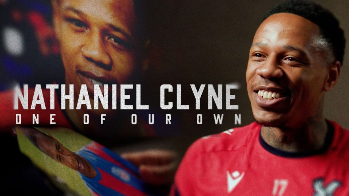 Nathaniel Clyne | One of our own 🦅